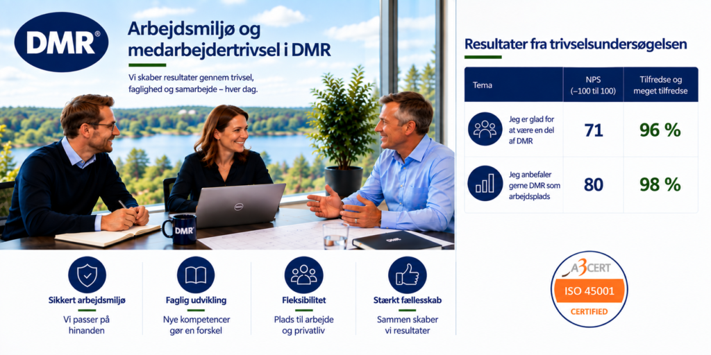 Medarbejdertilfredshed og arbejdsmiljø i DMR – en af vores kerneværdier